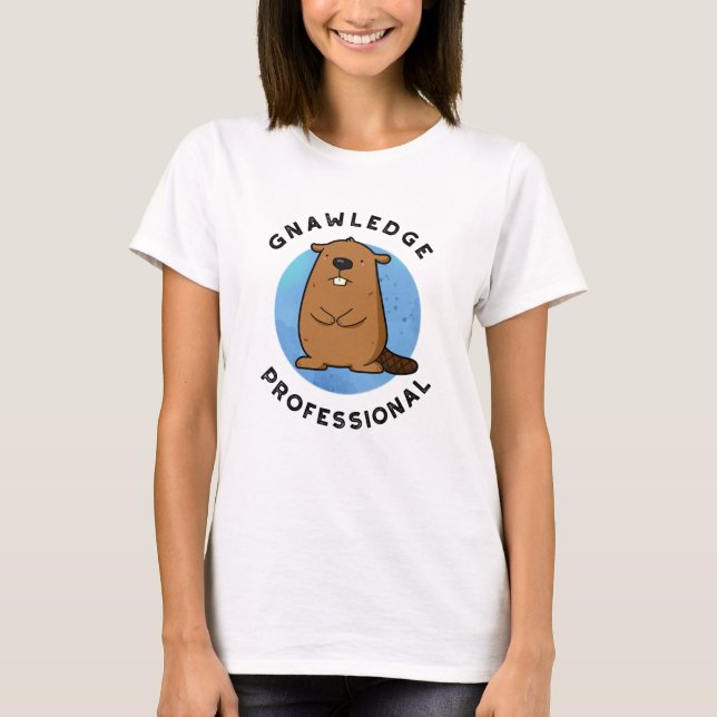 Camiseta Gnawledge Professional Funny Beaver Pun (Anverso)