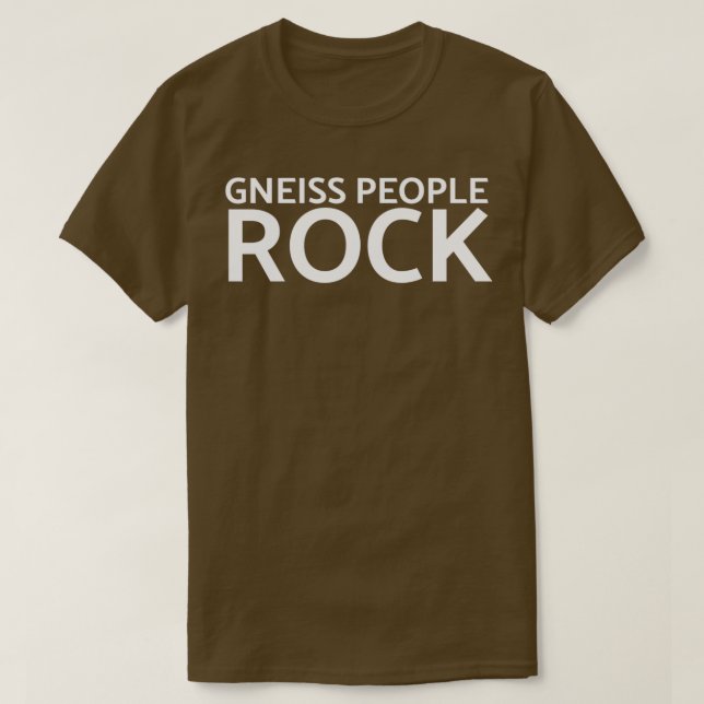 Camiseta Gneiss People Rock Funny Geology TShirt Classic TS (Diseño del anverso)