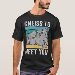 Camiseta Gneiss te conoce geologis del rock hunter rockhoun