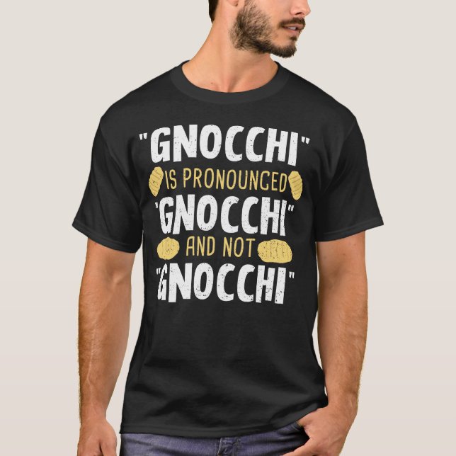 Camiseta Gnocchi es acusado de cocinar gnocchi (Anverso)