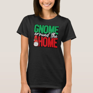 Camiseta Gnome alrededor del hogar