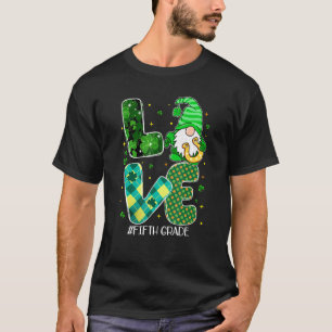 Camiseta Gnome de amor de quinto grado Shamrock profesora i