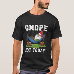 Camiseta Gnome Hamaca Siesta Gnope No Hoy Mágico Caprichoso