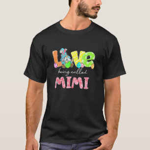 Camiseta Gnome Love Being Called Mimi Easter Day Family Mat