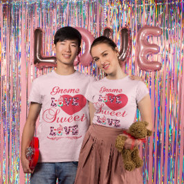 Camiseta Gnome Love Sweet Love Valentines Unisex