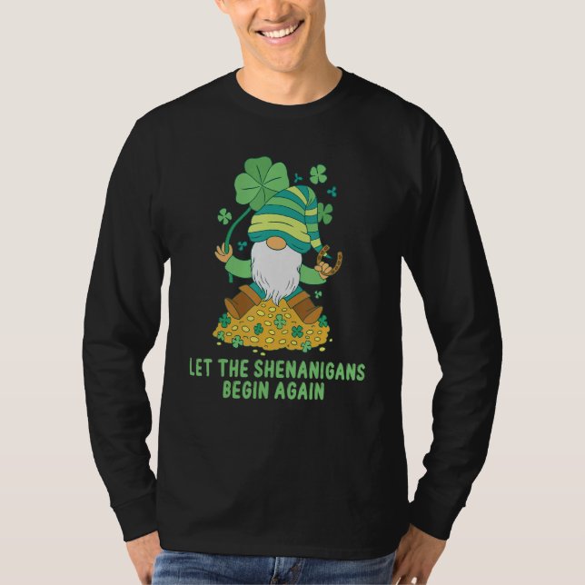 Camiseta Gnome Lucky Dejar que los Shenanigans comenzaran e (Anverso)