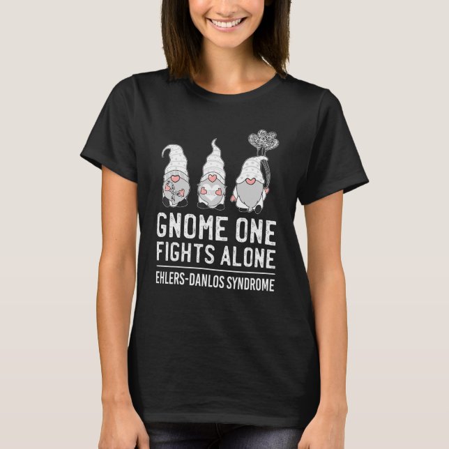 Camiseta Gnome One Fights Alone Ehlers Danlos Syndrome Eds  (Anverso)