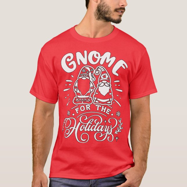 Camiseta Gnome para las vacaciones - regalo de Navidades Cu (Anverso)