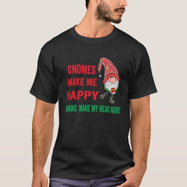 Camiseta gnomes Make Me Happy Humans Make My Head Hurt  xma (Anverso)