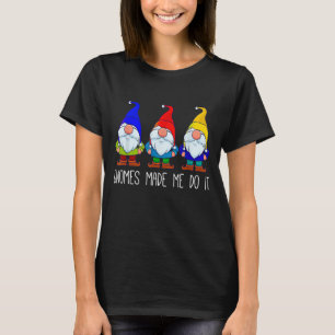 Camiseta Gnomes Me Hizo Hacerlo Divertido Regalo Gnome Love