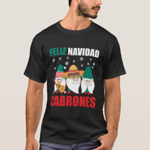 Camiseta Gnomes mexicanos Feliz Navidad Cabrones México