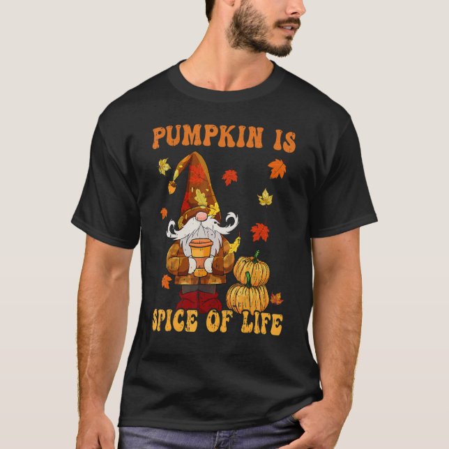 Camiseta Gnomes Thanksgiving Pumpkin Is Spice of Life Women (Anverso)