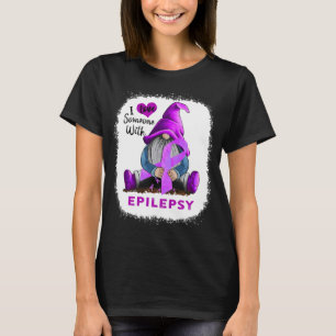 Camiseta Gnomo Amo a Alguien Con Epilepsia