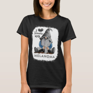Camiseta Gnomo amo a alguien con melanoma