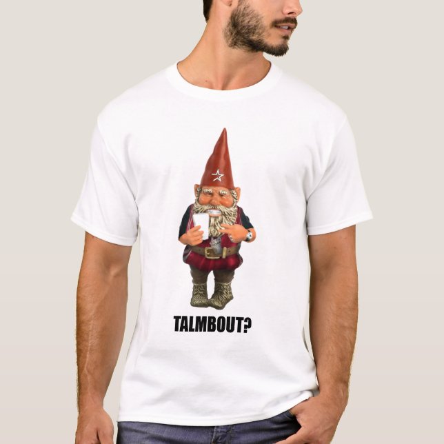 Camiseta ¿Gnomo Talmbout? (Anverso)