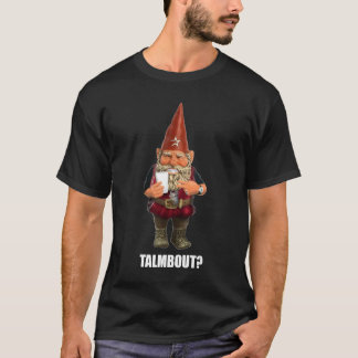 Camiseta ¿Gnomo Talmbout? (Camisa oscura)