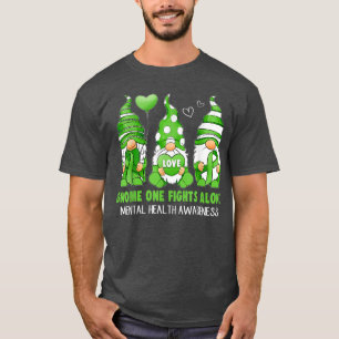Camiseta Gnomo Uno Lucha Solo Conciencia de la Salud Mental