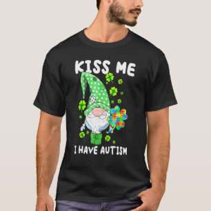 Camiseta Gnomos Me Besa Trébol Conciencia del Autismo St Pa