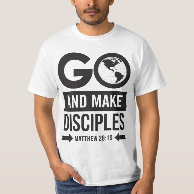 Camiseta Go And Make Disciples (Anverso)