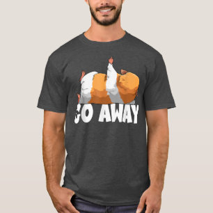 Camiseta Go Away Guinea Pig
