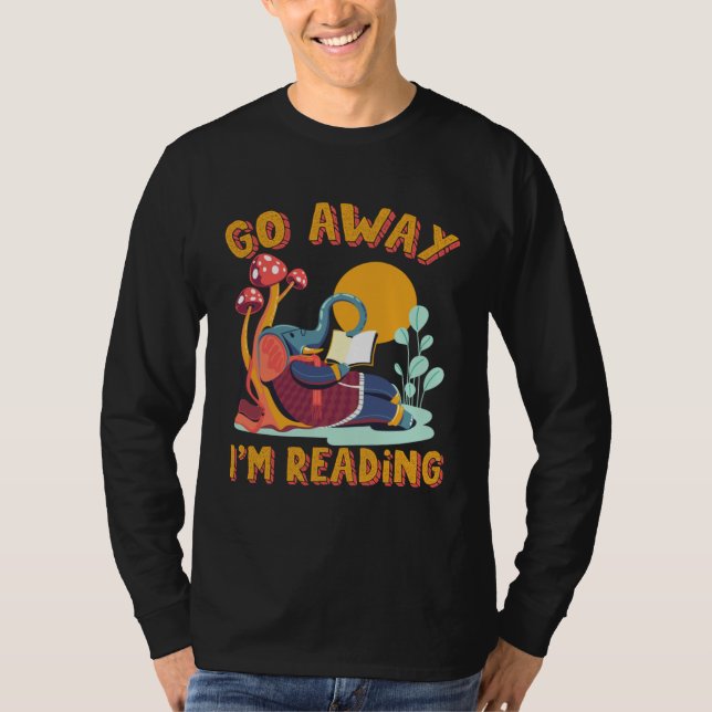Camiseta Go Away I m Reading Book Library Librarian Mammoth (Anverso)