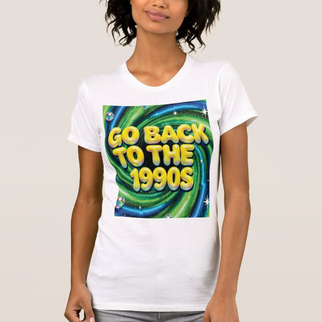 Camiseta Go Back to the 1990s (Anverso)
