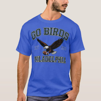 Camiseta Go Birds Philadelphia Est 1933