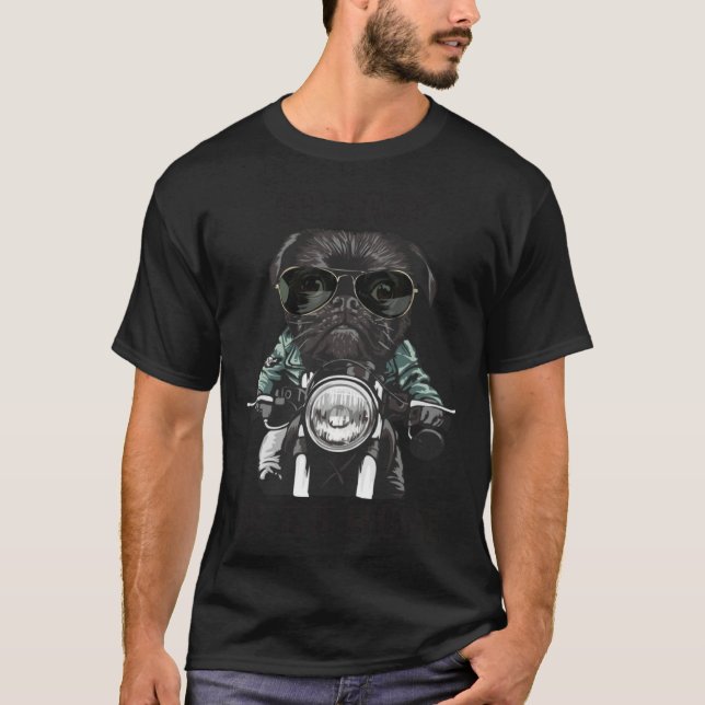 Camiseta Go Fast or Go Home  Pug Dog  Biker Motorcycle (Anverso)