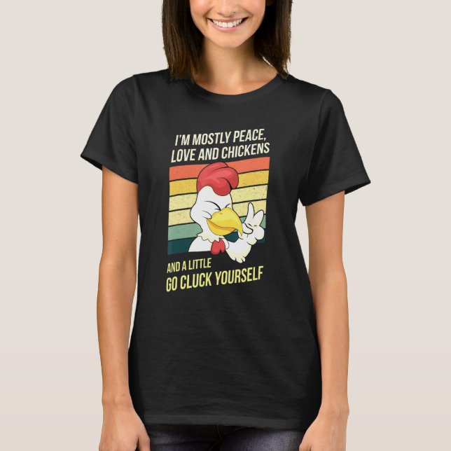Camiseta Go Gluck Yourself Chicken Lover (Anverso)