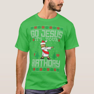 Camiseta Go Jesus It's Your Birthday Christian Ugly Dabbing
