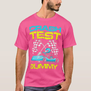 Camiseta Go Kart Carreras Crash Test Dummy Go Kart Racer
