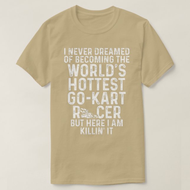 Camiseta Go Kart Carreras Hottest Karting GoCart Racer (Diseño del anverso)