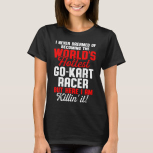 Camiseta Go Kart Carreras Karting Go Cart Racer