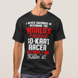 Camiseta Go Kart Carreras Karting Go Cart Racer