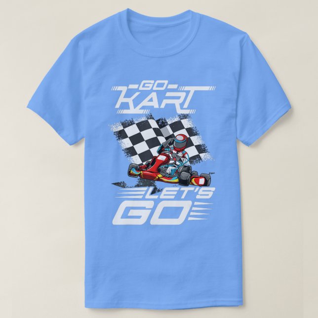 Camiseta Go Kart Carreras Lets Race (Diseño del anverso)