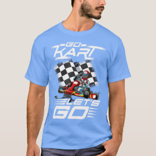 Camiseta Go Kart Carreras Lets Race