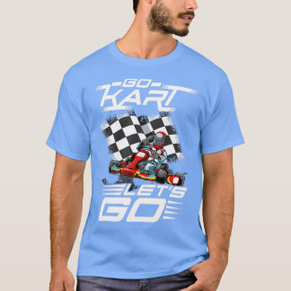Camiseta Go Kart Carreras Lets Race