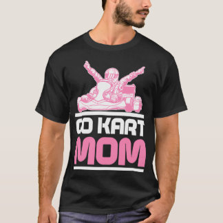 Camiseta Go Kart Carreras Mamá Karting GoCart Racer product