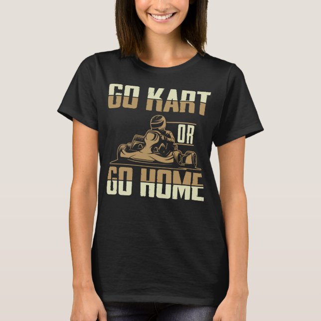 Camiseta Go Kart Carreras Men Funny Go Karts (Anverso)