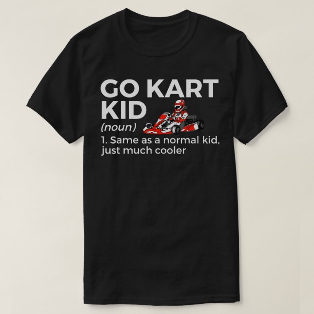 Camiseta Go Kart Kid Definition Go Kart Carreras (Diseño del anverso)