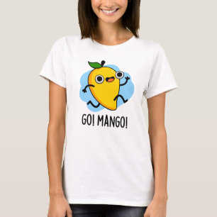 Camiseta Go Mango Funny Running Mango Pun