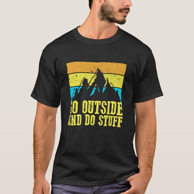 Camiseta GO OUTSIDE AND DO SOMETHING  Outdoors Graphic (Anverso)