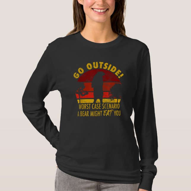 Camiseta Go outside worst case scenario a bear might eat yo (Anverso)