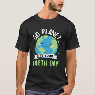 Camiseta Go Planet Earth Day Profesores Felices Día de la T