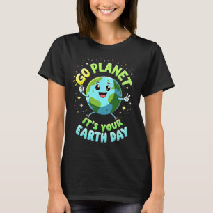 Camiseta Go Planet its Your Earth Day 2025 Teacher Kids Gir