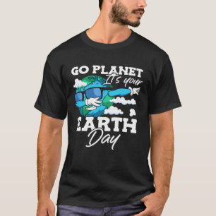 Camiseta Go Planet It's Your Earth Day Environmental Awaran