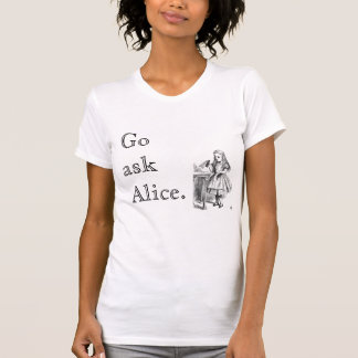 Camiseta Go pregunta a Alicia