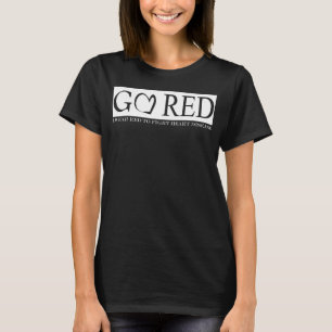 Camiseta Go Red Heart Health Month Tee American Heart Healt