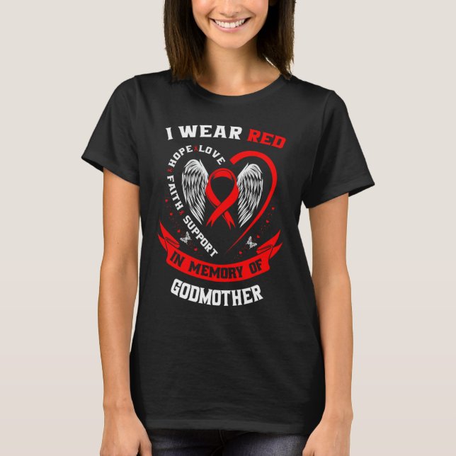 Camiseta Go Red In Memory Of Godmother Heart Disease Awaren (Anverso)