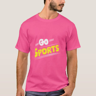 Camiseta Go Sports Divertido lema del discurso sarcástico